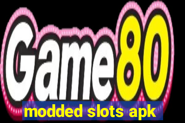 modded slots apk